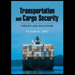 Transportation and Cargo Security  Threats and Solutions