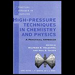 High Pressure Tech. in Chem. and Physics