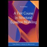 First Course in Structural Equation Modeling   With CD