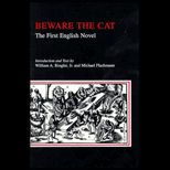 Beware the Cat  The First English Novel