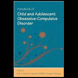 Handbook of Child and Adolescent Obsessive Compulsive Disorder