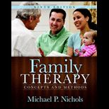 Family Therapy  Concepts and Methods  Text Only