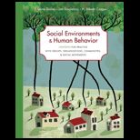 Social Environments and Human Behavior