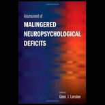 Assessment of Malingered Neuropsychological Deficits
