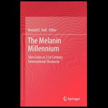 Melanin Millennium Skin Color As 21st Century International Discourse