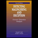 Detecting Malingering and Deception