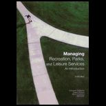 Managing Recreation, Parks, and Leisure Services  An Introduction