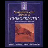 Somatovisceral Aspects of Chiropractic  An Evidence Based Approach