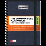 Common Core Companion The Standards Decoded, Grades 9 12 What They Say, What They Mean, How to Teach Them