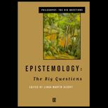 Epistemology  The Big Questions
