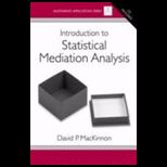 Introduction to Statistical Mediation