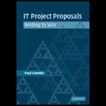 IT Project Proposals  Writing to Win