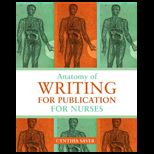 Anatomy of Writing for Publication for Nurses