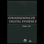 Foundations of Digital Evidence