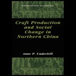 Craft Production and Social Change In