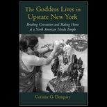 Goddess Lives in Upstate New York