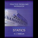 Engineering Mechanics  Statics Practice Problems Workbook