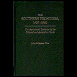 Southern Frontiers 1607 1860