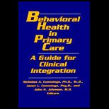 Behavioral Health in Primary Care  A Guide for Clinical Integration