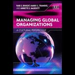Managing Global Organizations A Cultural Perspective