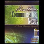 Health as Communication Nexus