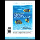 Excellence in Business Communication (Looseleaf)