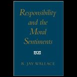 Responsibility and Moral Sentiments