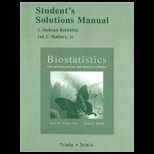 Biostatistics for the Biological and Health Sciences  With Student Solutions Manual