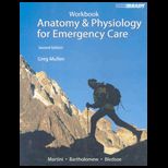 Anatomy & Physiology for Emergency Care   Student Workbook