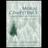 Moral Competence  An Integrated Approach to the Study of Ethics