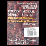Forrest General Medical Center Advanced Medical Transcription Course   Package
