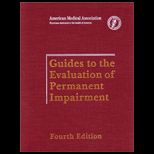 Guides to Evaluation of Permanent Impairment