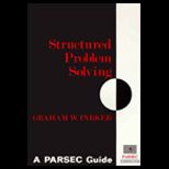 Structured Problem Solving  A Parsec Guide