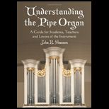 Understanding the Pipe Organ