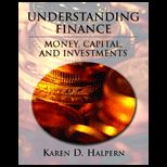 Understanding Finance  Money, Capital, and Investments / With CD