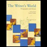 Writers World Paragraphs and Essays (Custom)