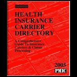 Health Insurance Carrier Directory 2005
