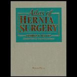 Atlas of Hernia Surgery