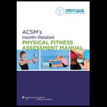ACSMs Health Related Physical Fitness Assessment