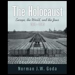 Holocaust Europe, the World, and the Jews, 1918   1945   With Access