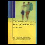 Biology of Human Communication CUSTOM<