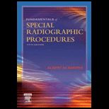 Fundamentals of Special Radiographic Procedures