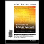 Essentials of Social Welfare  Politics and Public Policy, Brief Edition (Loose)
