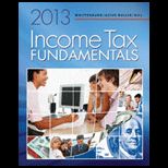 Income Tax Fundamentals, 2013 Edition   Text