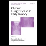 Chronic Lung Disease in Early Infancy