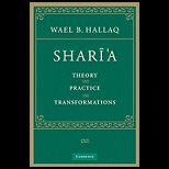 Sharia Theory, Practice, Transformations