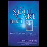 Soul Care Bible Experiencing and Sharing Hope Gods Way