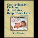 Comprehensive Perinatal and Pediatric Respiratory Care