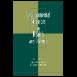 Environmental Stressors in Health and .