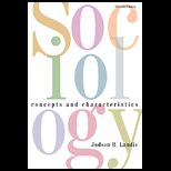 Sociology  Concepts and Characteristics
